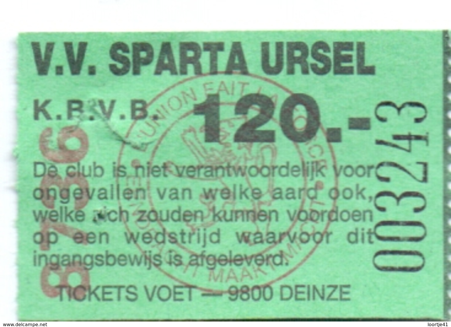 Ticket D' Entrée Ingangsticket - Voetbalploeg V.V. Sparta Ursel - 120 Frank - Tickets D'entrée