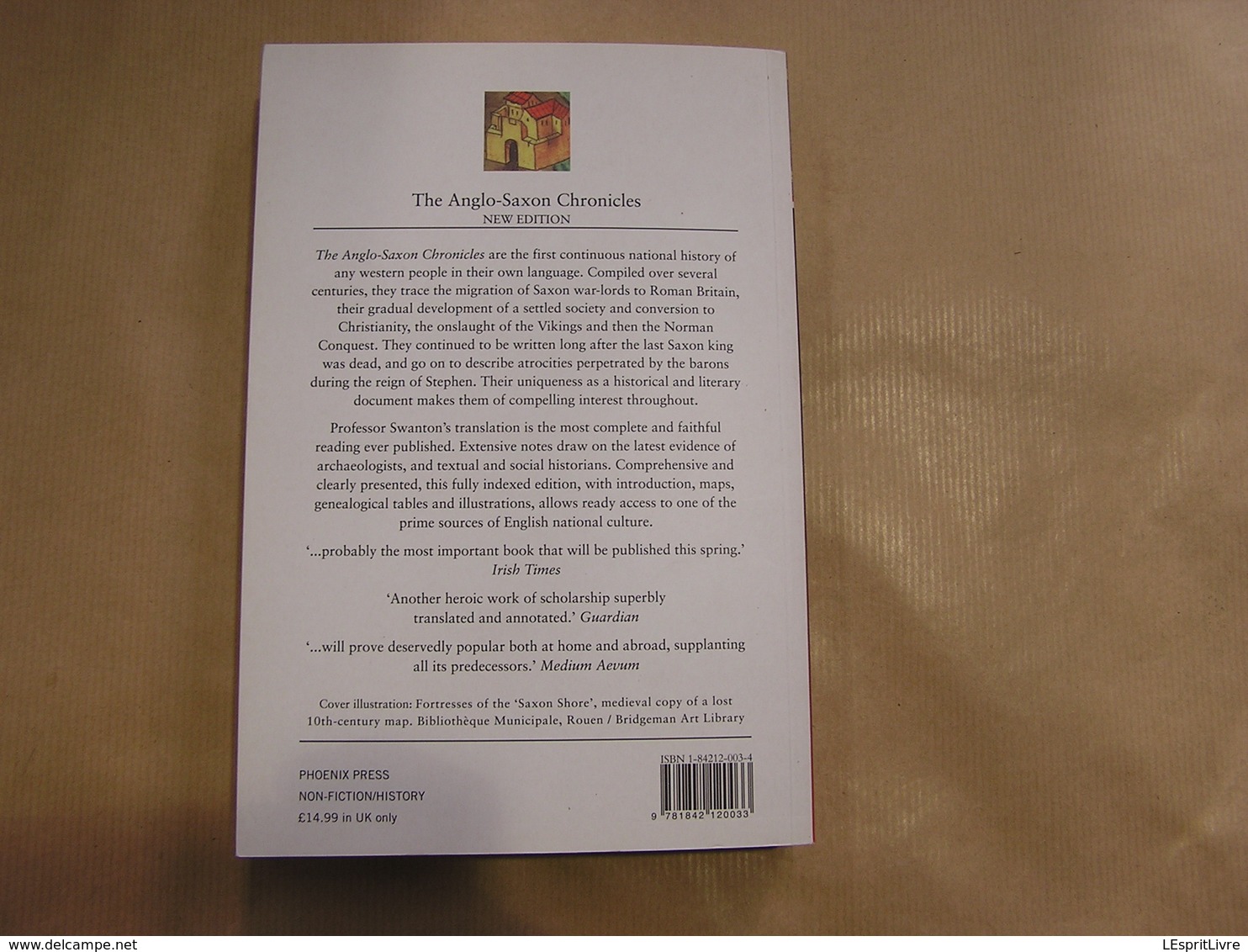 THE ANGLO SAXON CHRONICLES The Peterborough Manuscript History Médiéval England Angleterre Moyen Age Mercia King