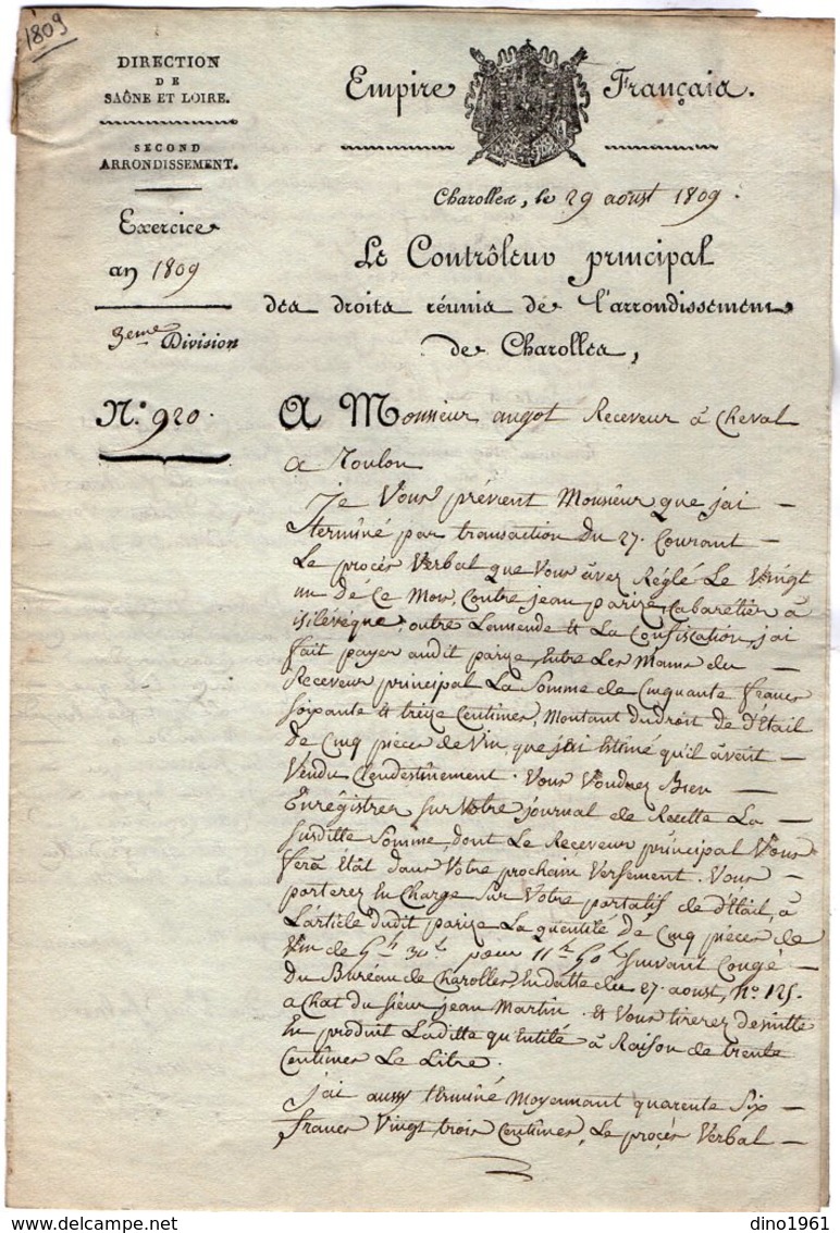 VP14.545 - Empire - CHAROLLES 1809 - Lettre Du Contrôleur Principal Des Droits ....à Mr Le Receveur à Cheval De TOULON - Collections