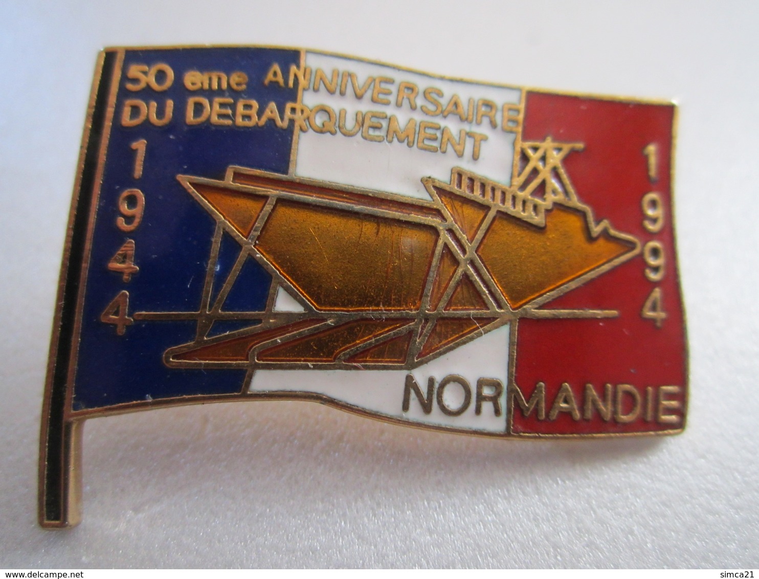 PIN'S 50ème ANNIVERSAIRE DU DEBARQUEMENT 1994 - Militaria