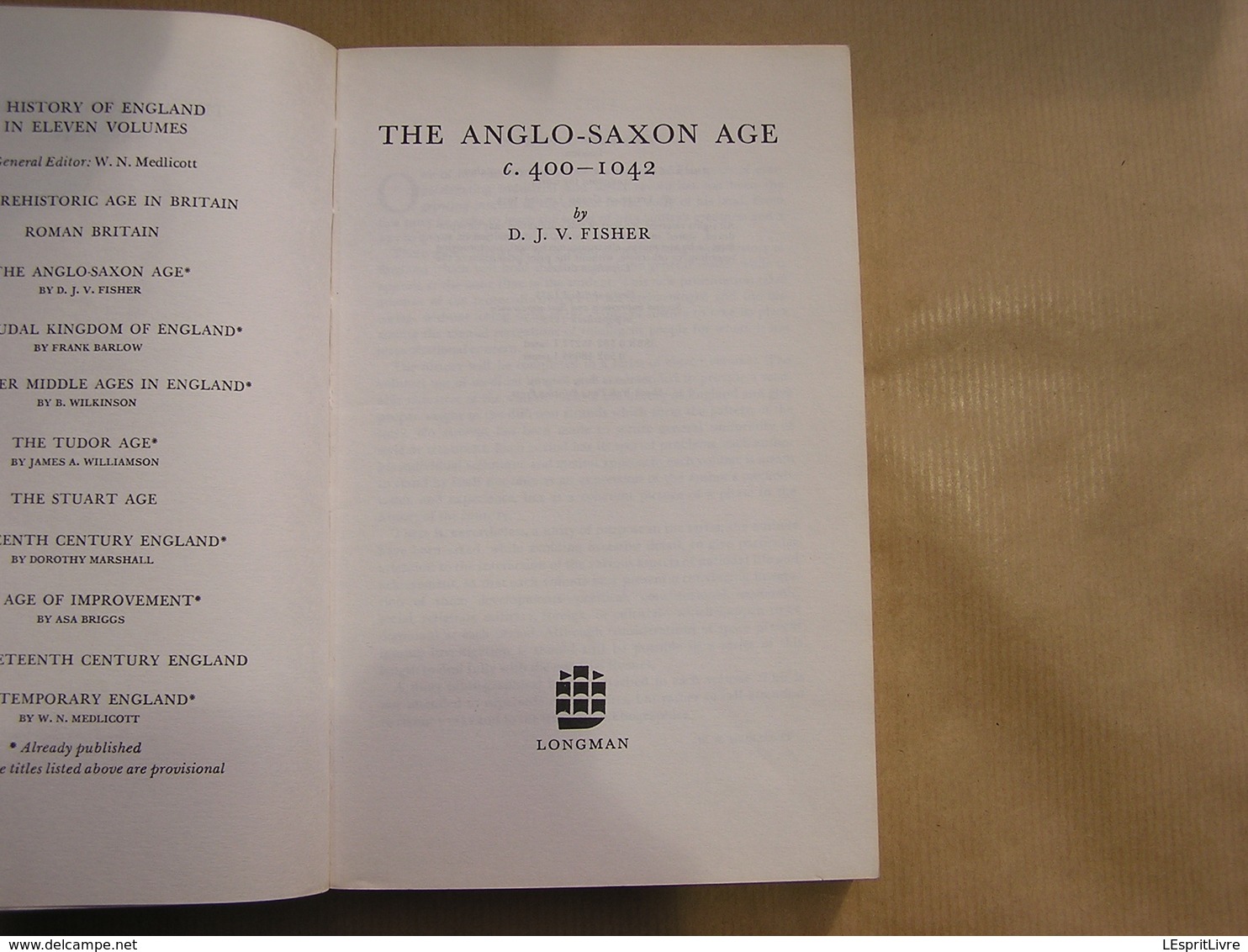 THE ANGLO SAXON AGE C 400-11042 England History Médiéval King Angleterre Moyen Age War Kingdom - Europe