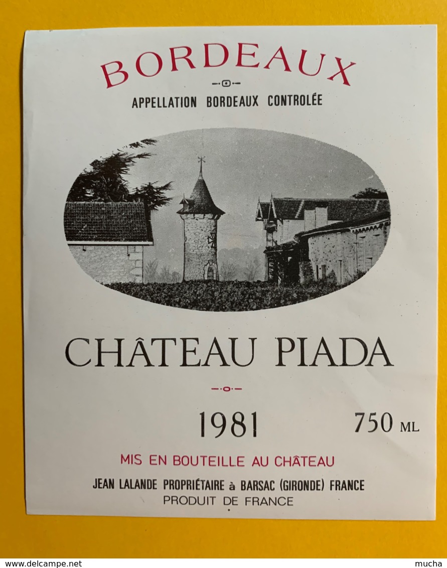 10004 - Château Piada 1981 - Bordeaux