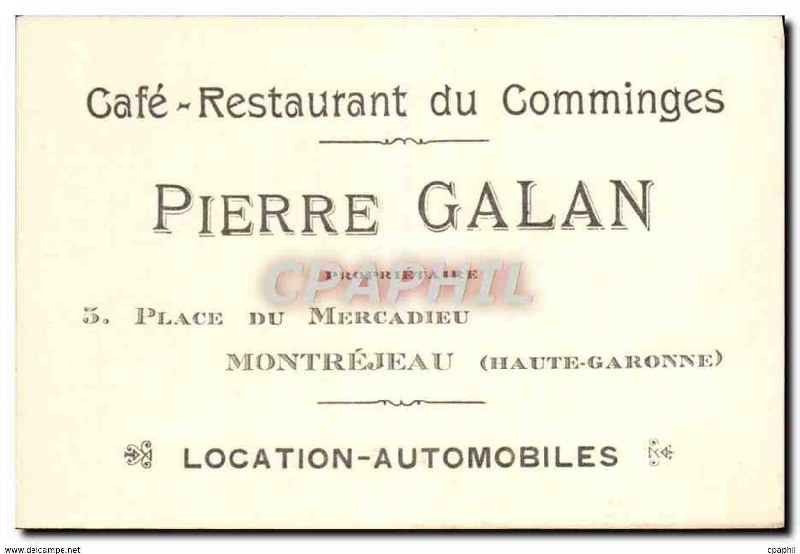 Carte De Visite Cafe Restaurant De Comminges Pierre Galan Place Du Mercadieu Montrejeau Haute-Garonn - Cartes De Visite