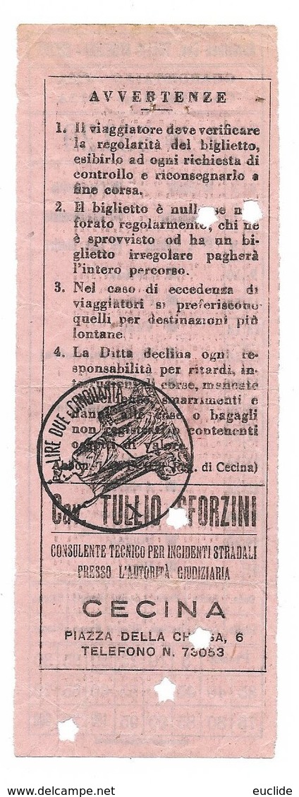 2 Biglietti Autobus Autolinee Sforzini Cecina. Andata E Ritorno. Guardastallo O Casale M.-  Pisa. Anni 60 - Europe