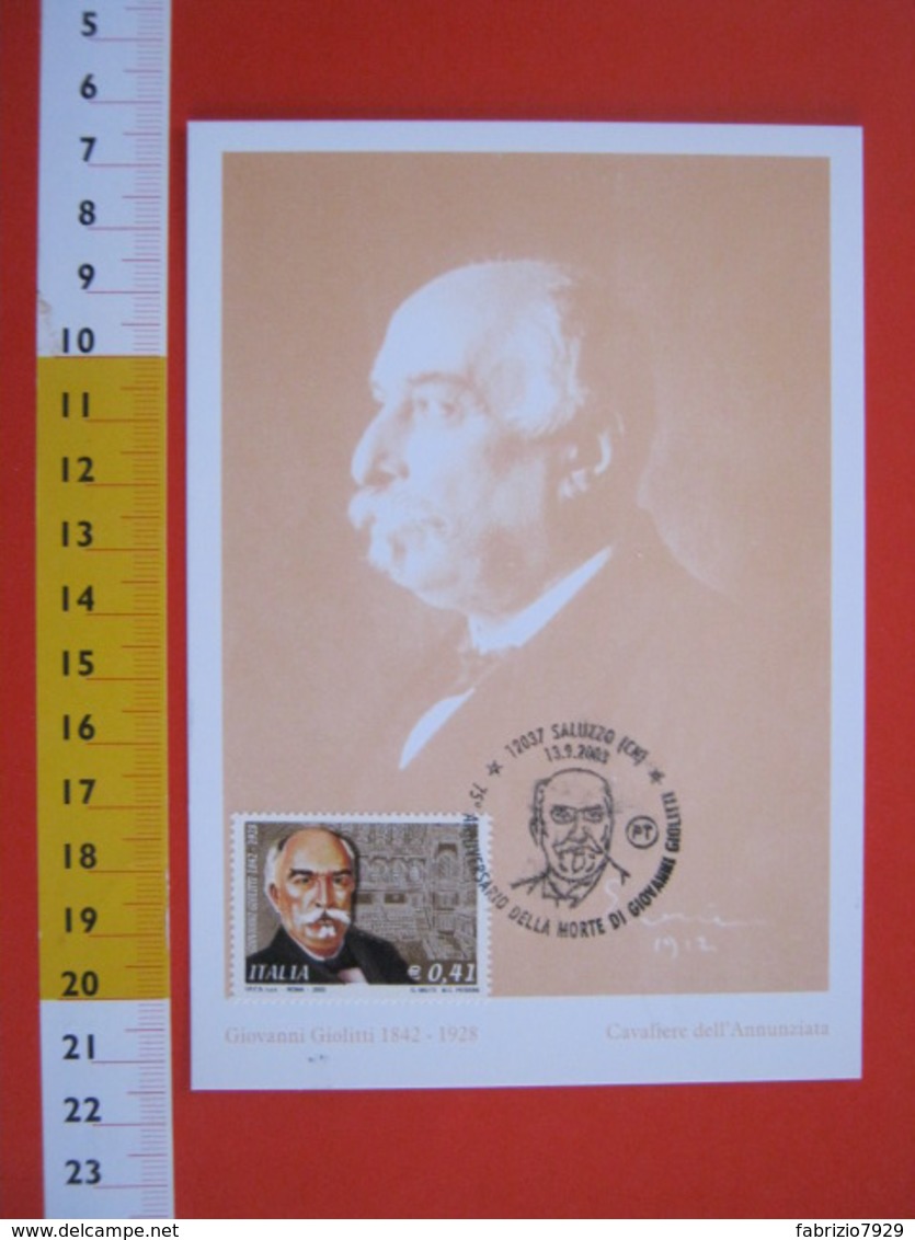 A.08 ITALIA ANNULLO - 2003 SALUZZO CUNEO 75 ANNI MORTE GIOVANNI GIOLITTI POLITICO CELEBRITA' MAXIMUM - Altri & Non Classificati