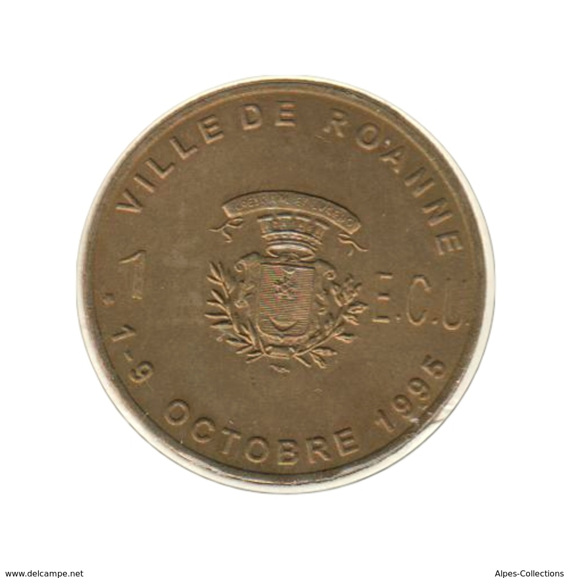 ROANNE - EC0010.1 - 1 ECU DES VILLES - Réf: T86 - 1995 - Euros Des Villes