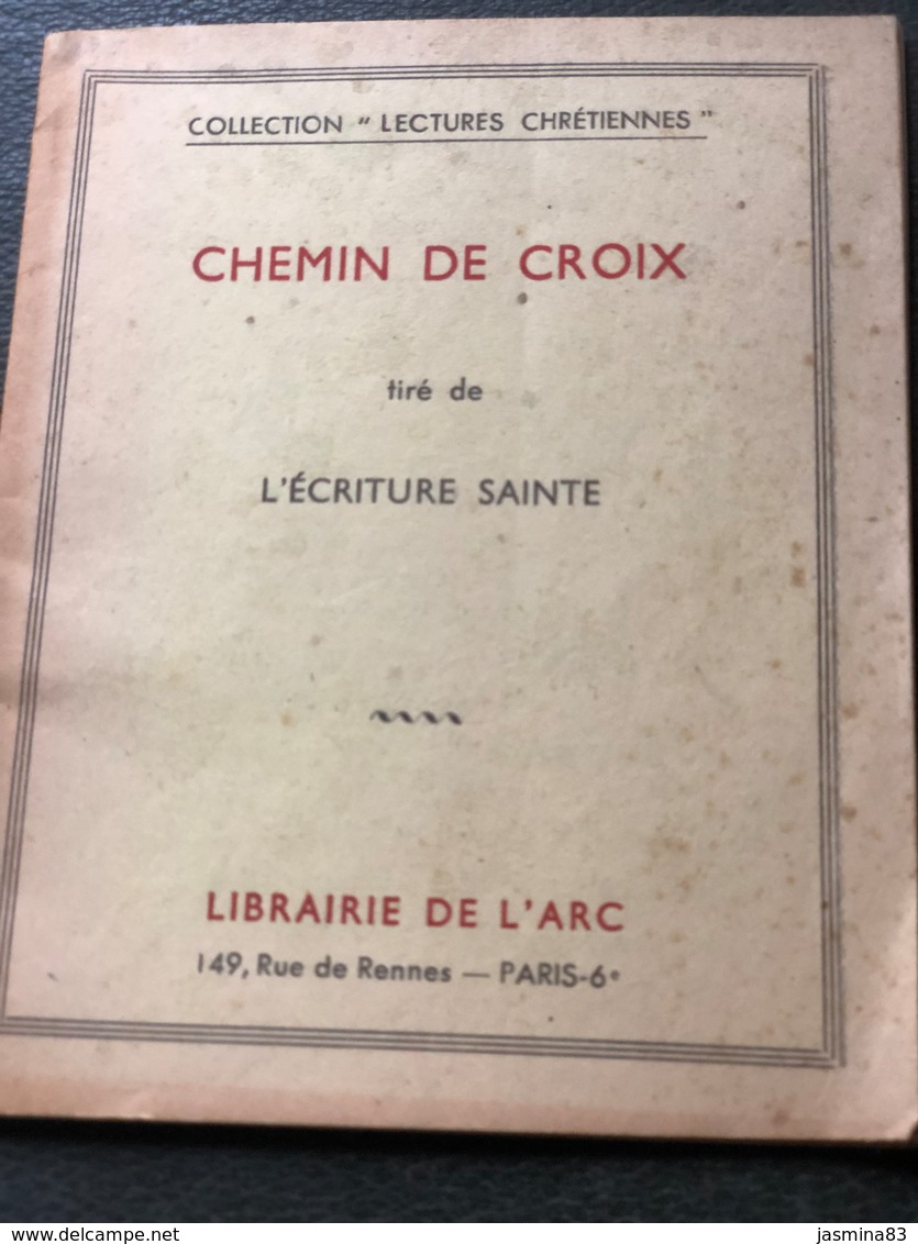 Chemin De Croix Tiré De L'Ecriture Sainte (petit Livre De 29 Pages De 10,5 Cm Sur 13 Cm) - Religion & Esotérisme