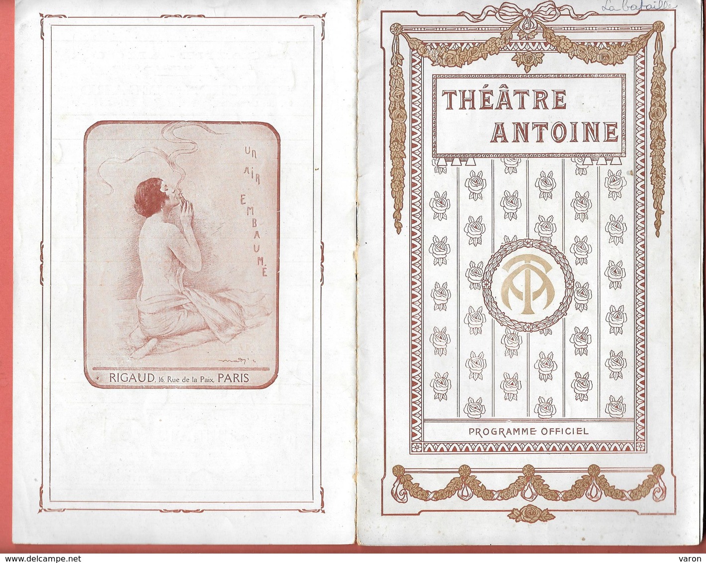 Programme THEATRE ANTOINE -1917 - LA BATAILLE Avec MARY MARQUET - CHARLES BOYER - Dessins HEROUARD- MEREROD Pub Parfums - Programmes