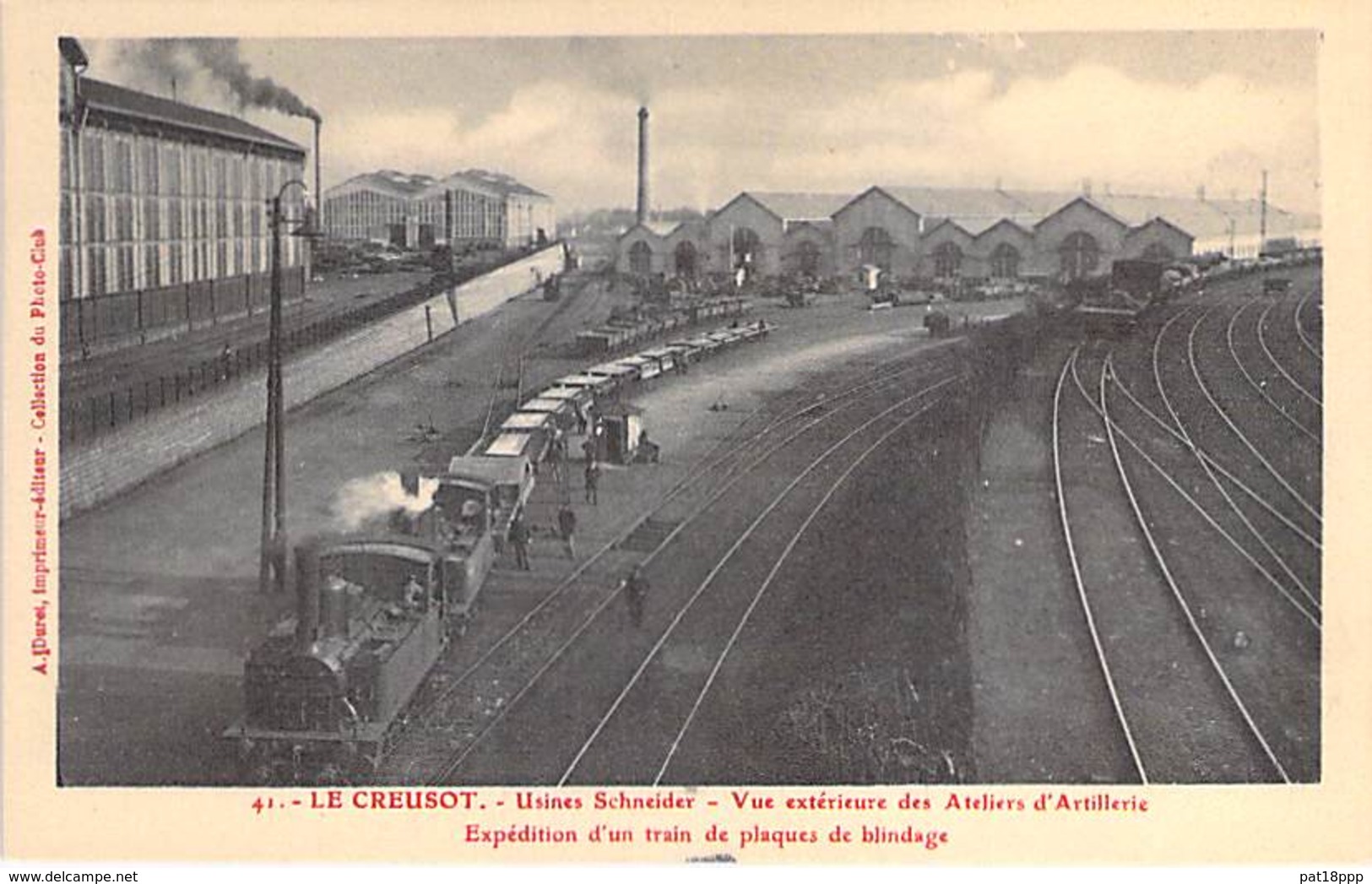 INDUSTRIE - 71 LE CREUSOT - USINES SCHNEIDER N° 41 : Ateliers D'Artillerie / Expédition Train ... - CPA Usine Entreprise - Industrie