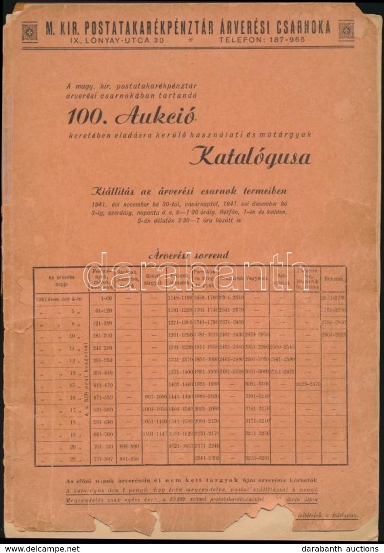 M. KIR. Postatakarékpénztár árverési Csarnoka 100. Aukció Katalógusa 1941 - Altri & Non Classificati