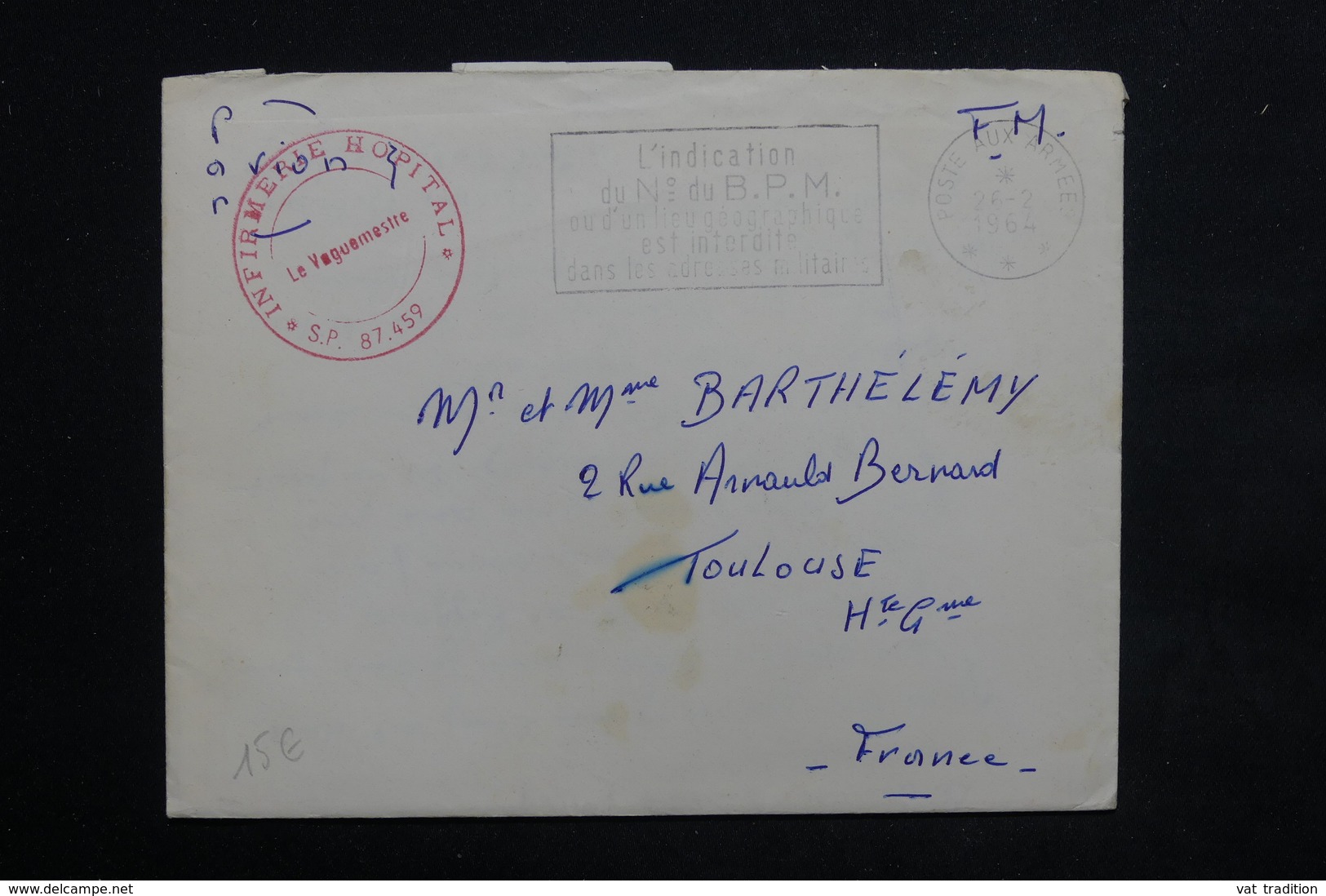 FRANCE - Enveloppe En FM Du Secteur Postal 87.459 Pour Toulouse En 1964 - L 22889 - Cachets Militaires A Partir De 1900 (hors Guerres)