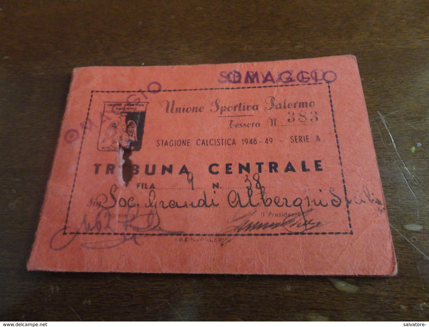 ABBONAMENTO STAGIONE CALCISTICA PALERMO-1948-1949 SERIE A - TRIBUNA CENTRALE-DALLA 22 ALLA 30 - Tickets D'entrée