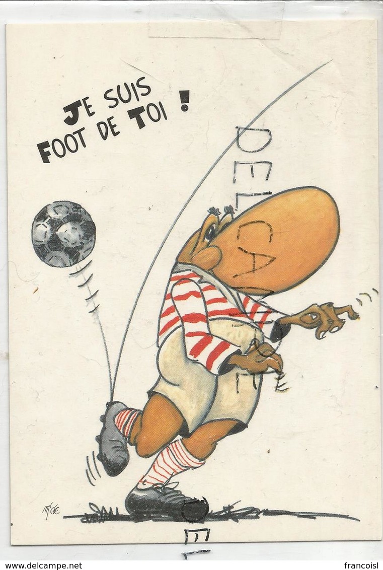 Roné:" Je Suis Foot De Toi" Signé Marc Béziat - Bandes Dessinées