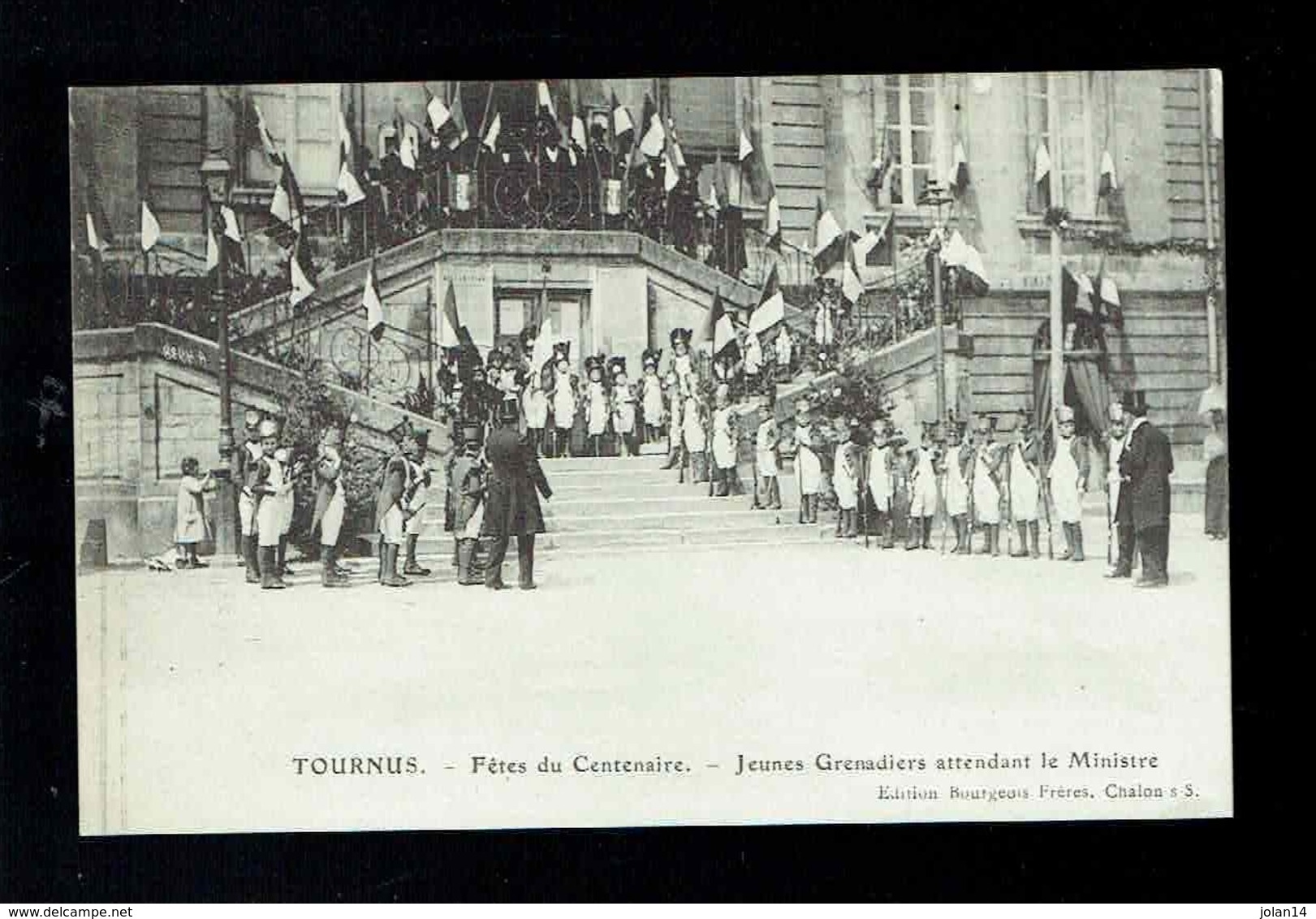 CPA 71 - Tournus - Fêtes Du Centenaire - Jeunes Grenadiers Attendant Le Ministre - Bourgeois Frères Chalon Sur Saône - Autres & Non Classés