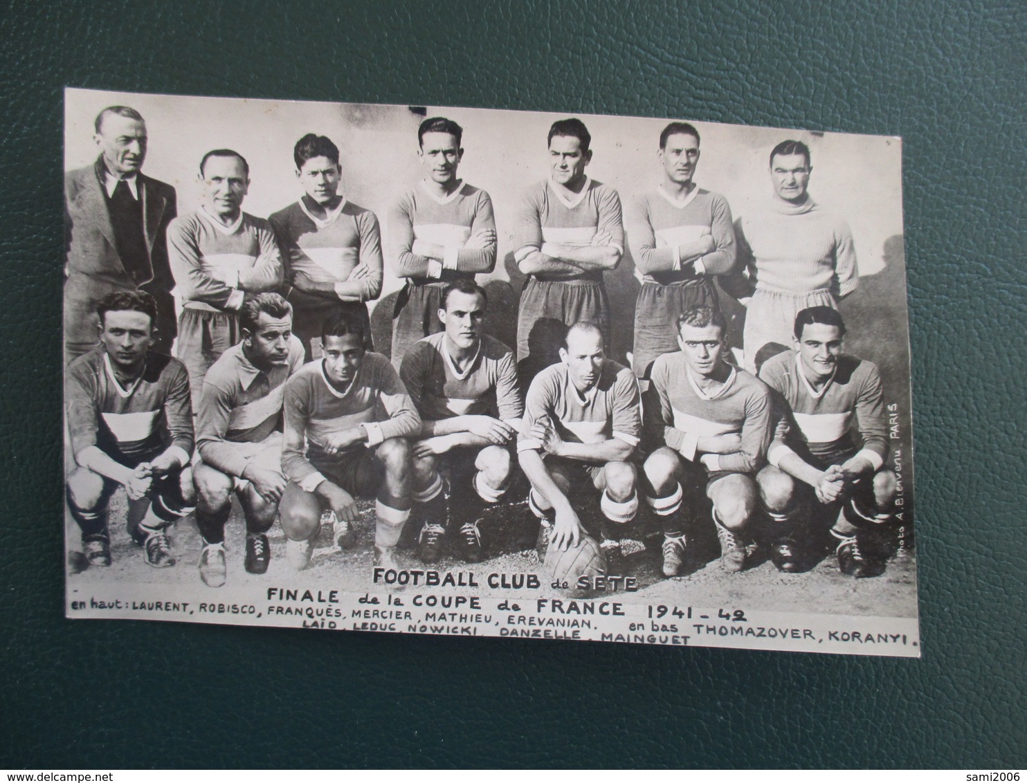 EQUIPE DE FOOT 34 FOOTBALL CLUB DE SETE FINALE DE LA COUPE DE FRANCE 1941-42 - Autres & Non Classés