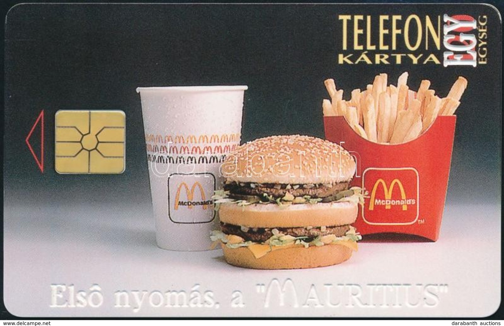 1994 Mc Donalds 1 Egységes Telefonkártya. Használatlan?  Sorszámozott. Csak 4000 Db! - Unclassified