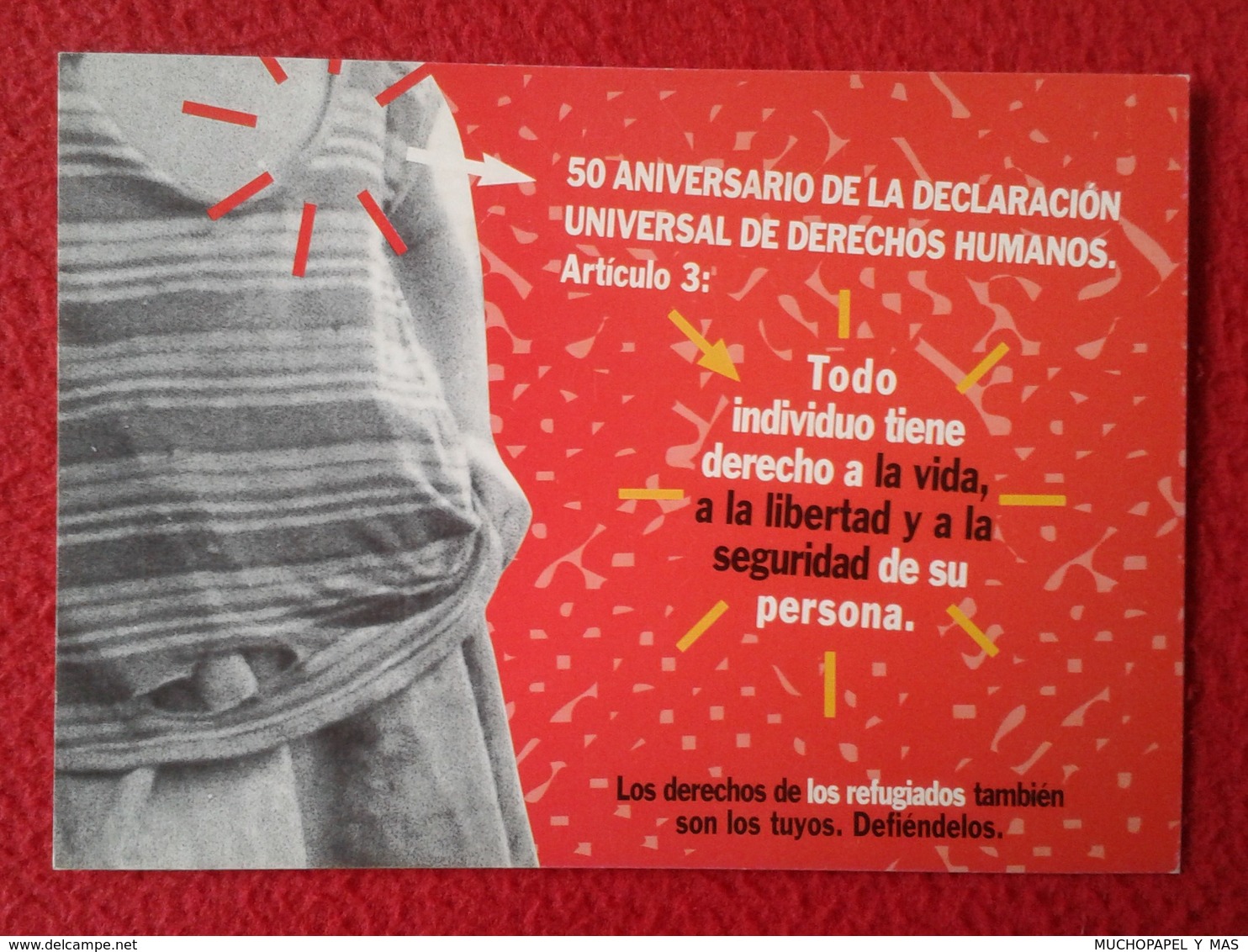 SPAIN POSTAL POST CARD CARTE POSTALE PUBLICIDAD ADVERTISING HUMAN RIGHTS DERECHOS HUMANOS REFUGIADOS REFUGEES FREEDOM - Publicidad