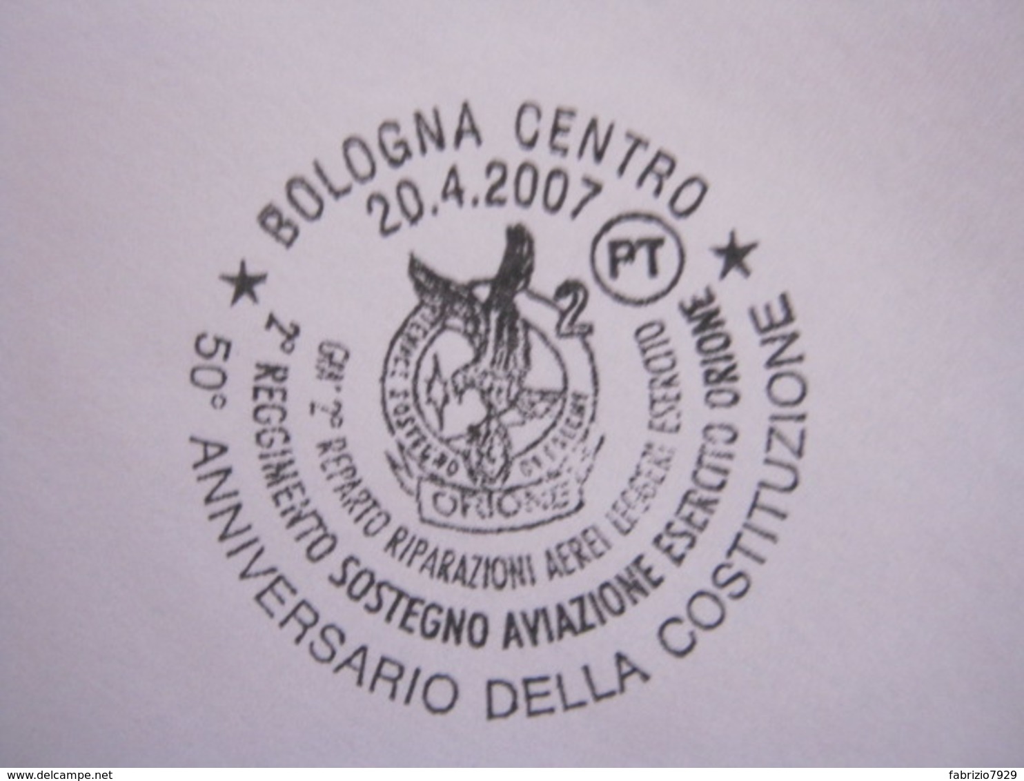 A.08 ITALIA ANNULLO - 2007 BOLOGNA 50 ANNI REGGIMENTO SOSTEGNO AVIAZIONE ESERCITO REPARTO RIPARAZIONE AEREI AIR ORIONE - Sonstige (Luft)
