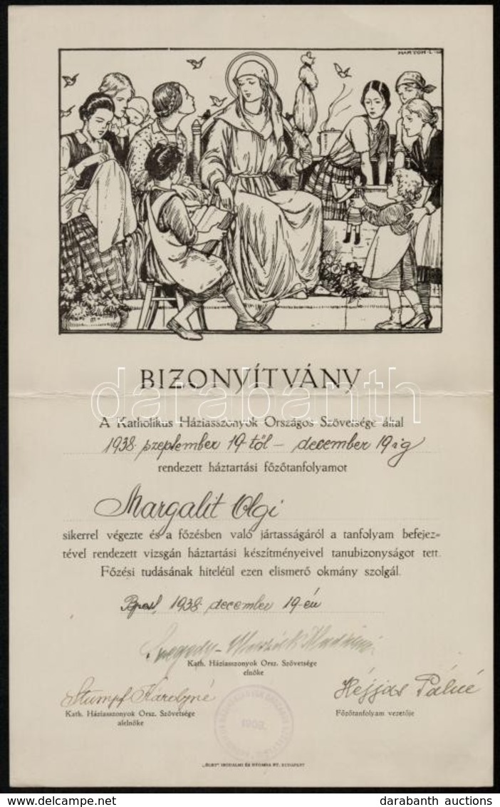 1938 Katolikus Háziasszonyok Országos Szövetsége Főzőtanfolyamának Oklevele, Szegedy-Maszák Aladárné, Stumpf Károlyné és - Non Classificati