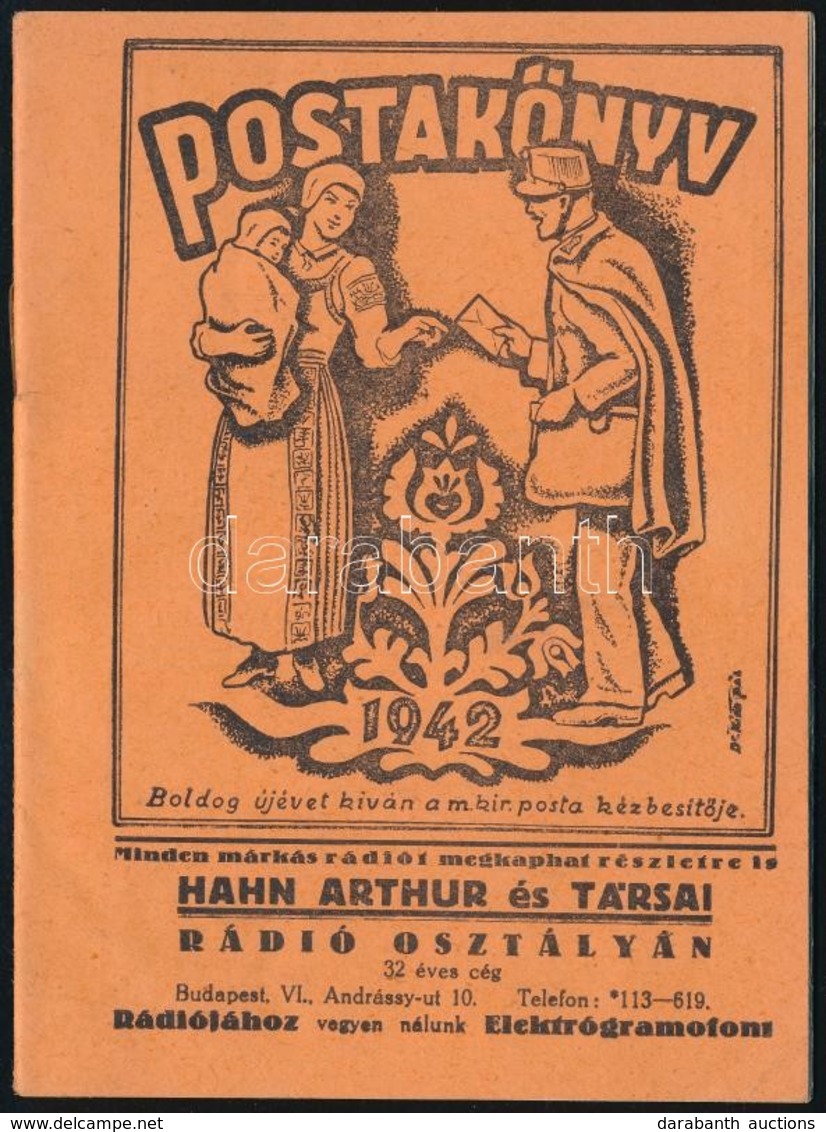 1942 'Boldog újévet Kíván A M. Kir. Posta Kézbesítője', Postakönyv, Sok Reklámmal, 32p - Non Classificati