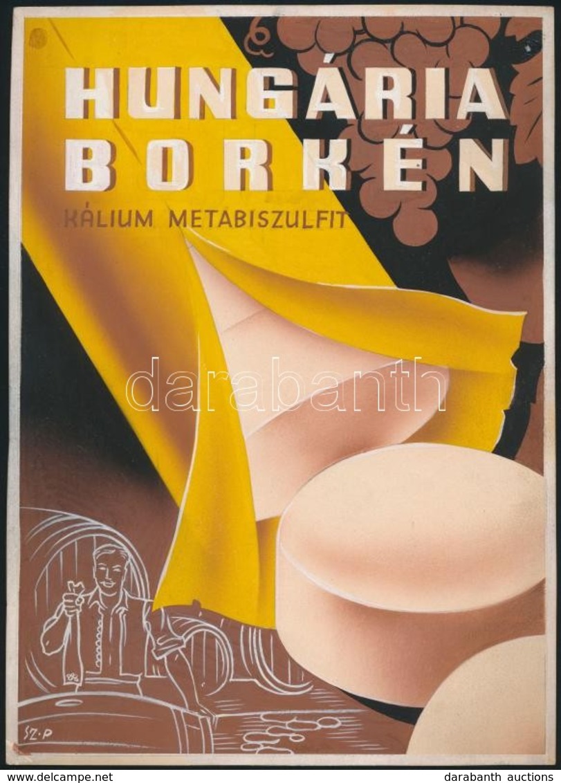 Szűcs Pál (1906-1969): Hungária Borkén. Plakát Terv. Vegyes Technika, Papír. Jelzett. 17x23 Cm - Altri & Non Classificati