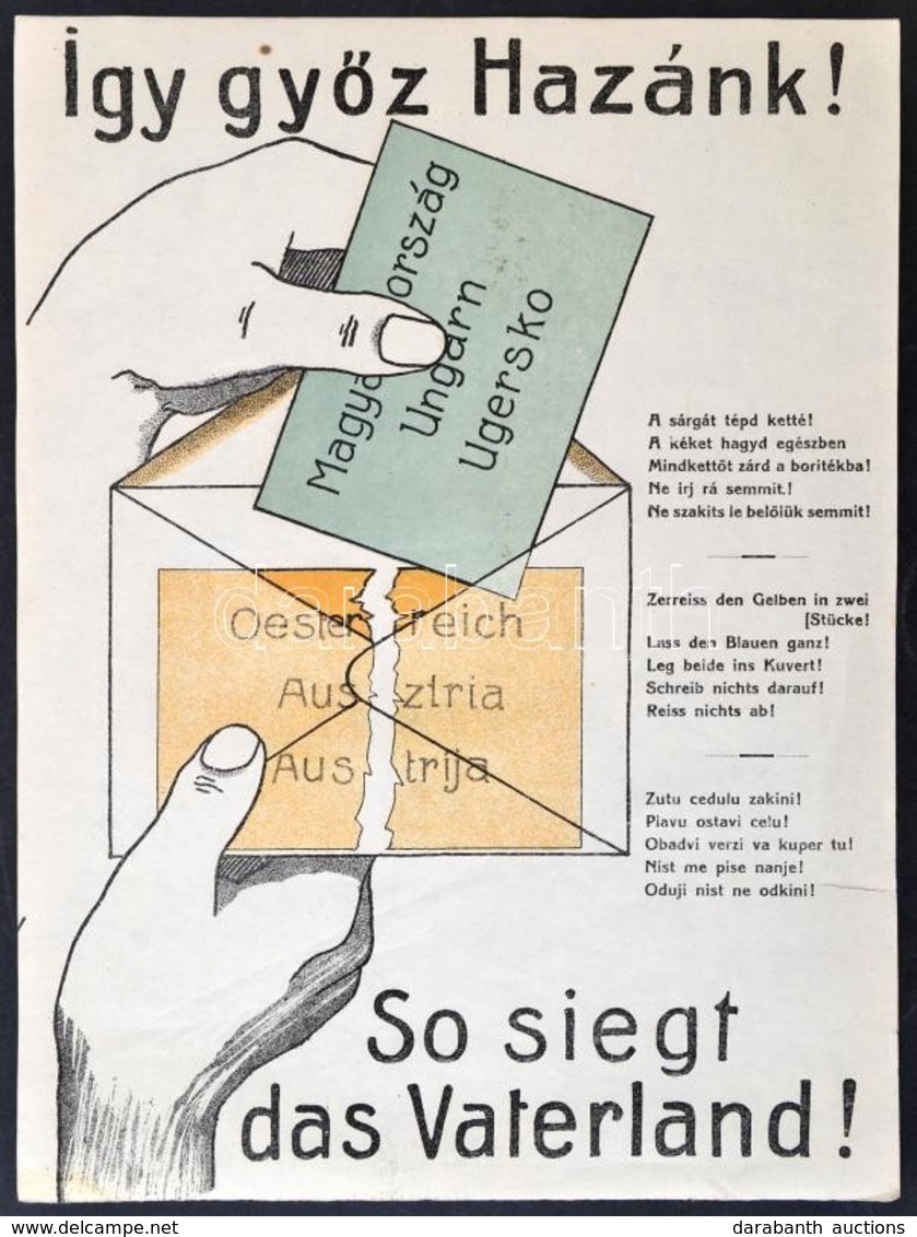 1921 'Így Győz Hazánk!' Színes Propaganda Plakát A Soproni Népszavazás Idejéből, Litográfia, 31×23 Cm / Hungarian Propag - Altri & Non Classificati