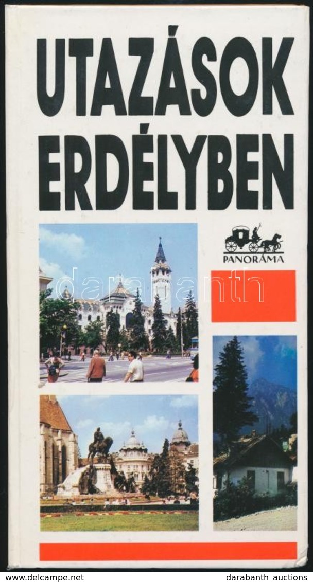 Dr. Mátyás Vilmos: Utazások Erdélyben. Bp., 1976, Panoráma. Kiadói Kartonált Papírkötésben. - Non Classificati