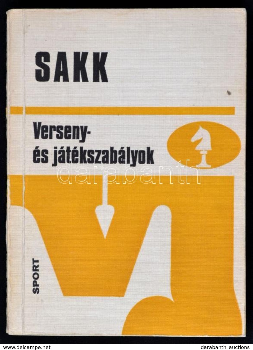 Sakk. Verseny és Játékszabályok. Összeállította: Gáspár János, Mohácsi László. Bp., 1978, Sport. Második Kiadás. Kiadói  - Ohne Zuordnung