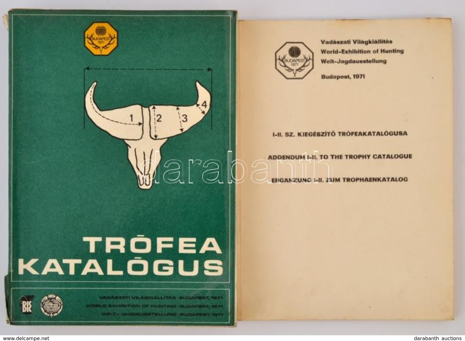 Vadászati Világkiállítás. Trófeakatalógus.+ Kiegészítő Trófeakalógus I-II. Sz. Bp., 1971, Globus-Kossuth-ny. Kiadói Papí - Unclassified