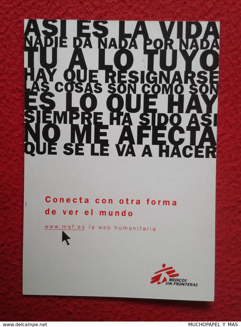 SPAIN POSTAL POST CARD CARTE POSTALE MÉDICOS SIN FRONTERAS MSF Médecins Sans Frontières  Doctors Without Borders VER FOT - Publicidad