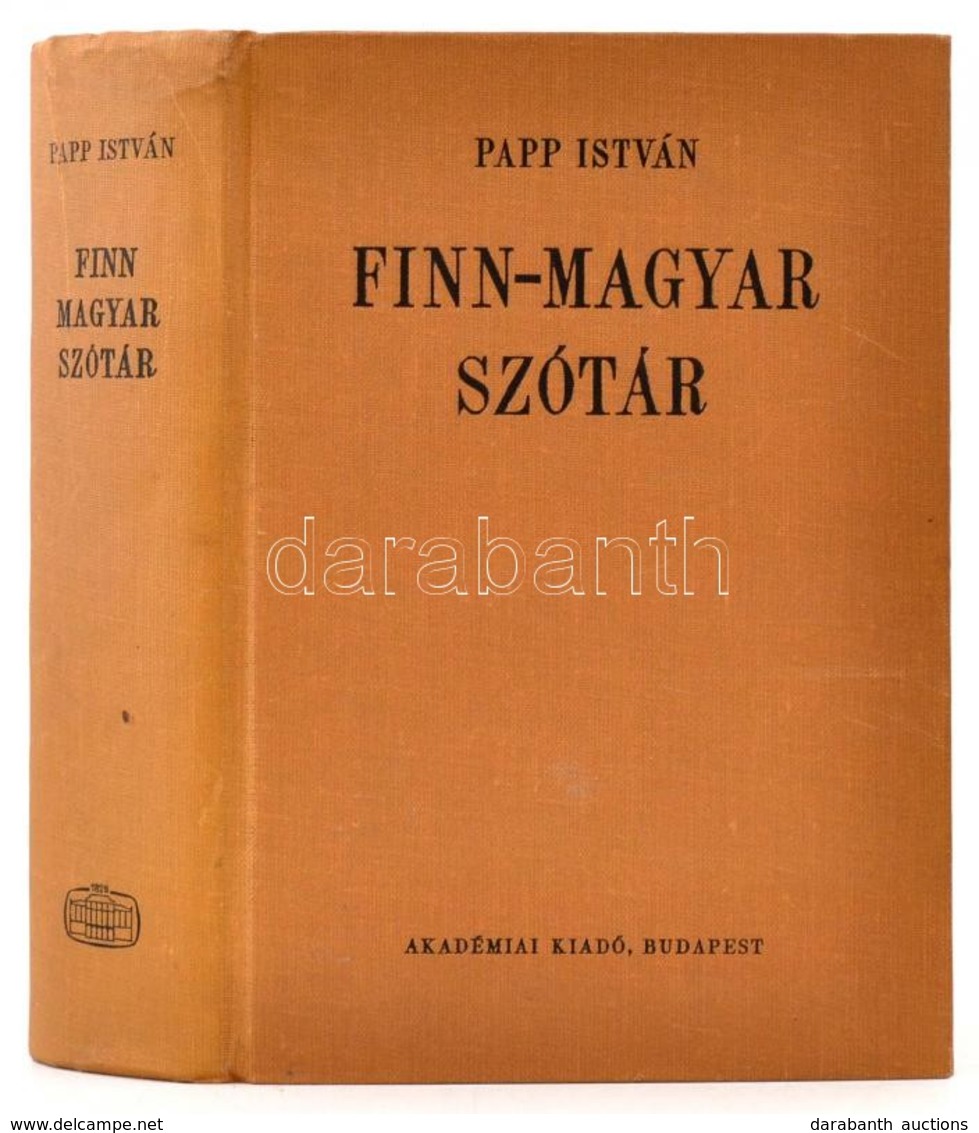 Papp István: Finn-magyar Szótár. Bp.,1970, Akadémiai Kiadó. Második Kiadás. Kiadói Egészvászon-kötés, Jó állapotban. - Non Classificati