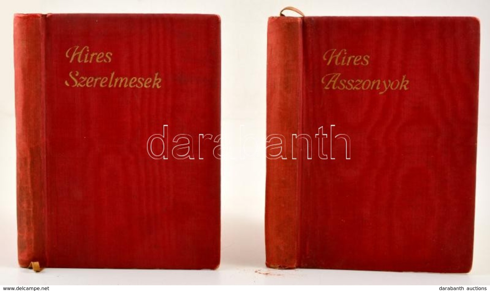 Híres Asszonyok. Vázlatok A Világtörténet Nevezetes Nőalakjairól. + Híres Szerelmesek. Bp., 1908-1909, Franklin-Társulat - Non Classificati