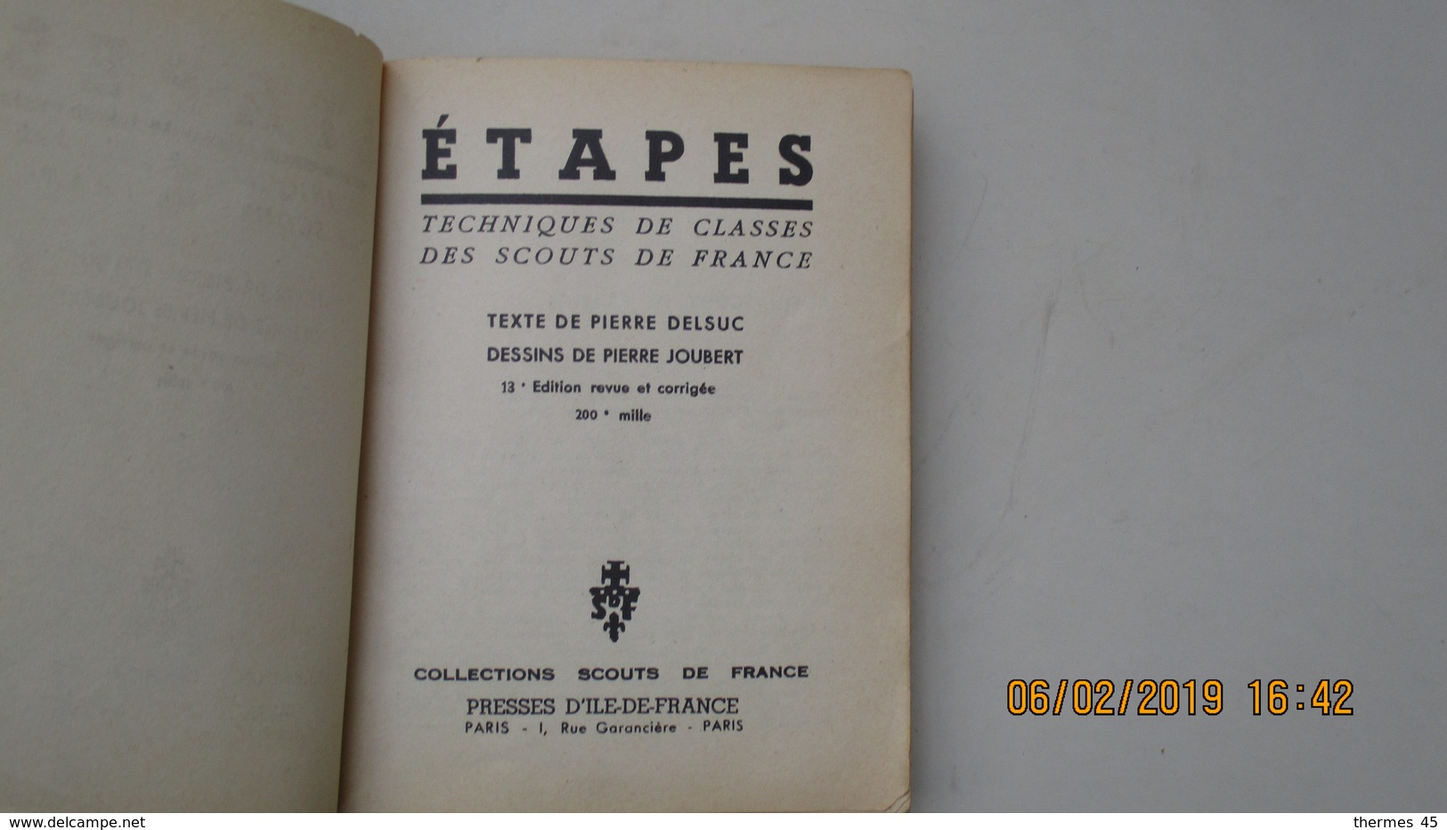 JOUBERT / ETAPES / 1957 / TECHNIQUES DE CLASSES DES SCOUTS DE FRANCE - Autres & Non Classés