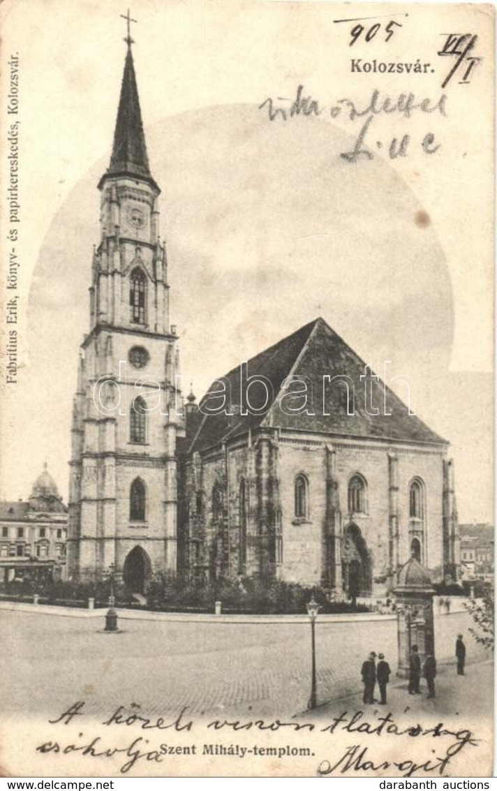 T2/T3 1905 Kolozsvár, Cluj; Szent Mihály Templom. Kiadja Fabritius Erik / Catholic Church (felületi Sérülés / Surface Da - Unclassified