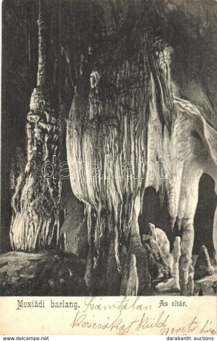 T2 1903 Mézged, Meziad; Pestera Meziad / Meziádi (Mézgedi) Cseppkőbarlang, Az Oltár / Stalactite Cave Interior, 'altar' - Unclassified