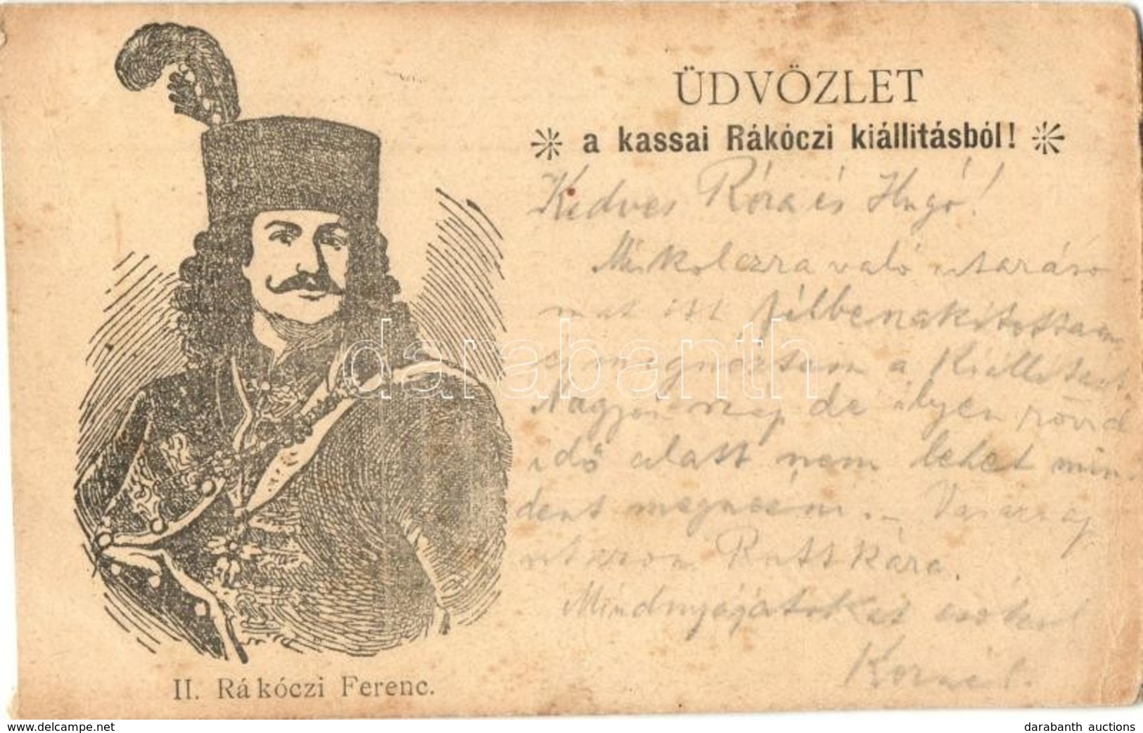 * T3 1903 Kassa, Kosice; II. Rákóczi Ferenc. Üdvözlet A Kassai Rákóczi Kiállításból! / Francis II Rákóczi. Greetings Fro - Non Classés