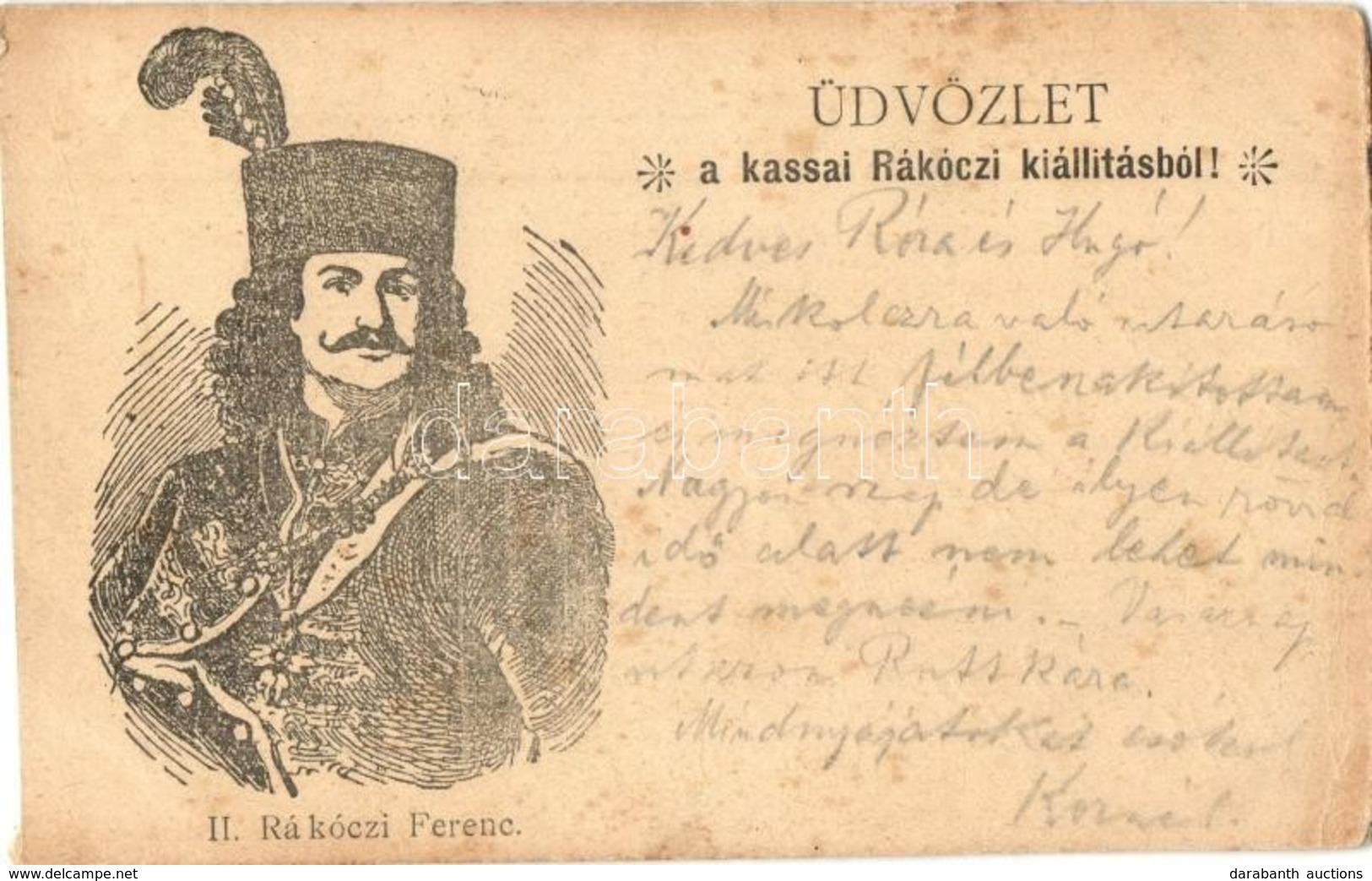 * T3 1903 Kassa, Kosice; II. Rákóczi Ferenc. Üdvözlet A Kassai Rákóczi Kiállításból! / Francis II Rákóczi. Greetings Fro - Non Classificati