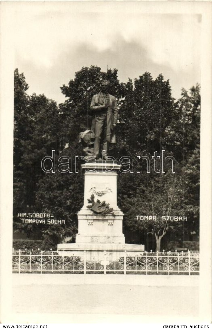 ** T2 Rimaszombat, Rimavska Sobota; Tompa Mihály Szobor / Statue, Photo - Non Classificati