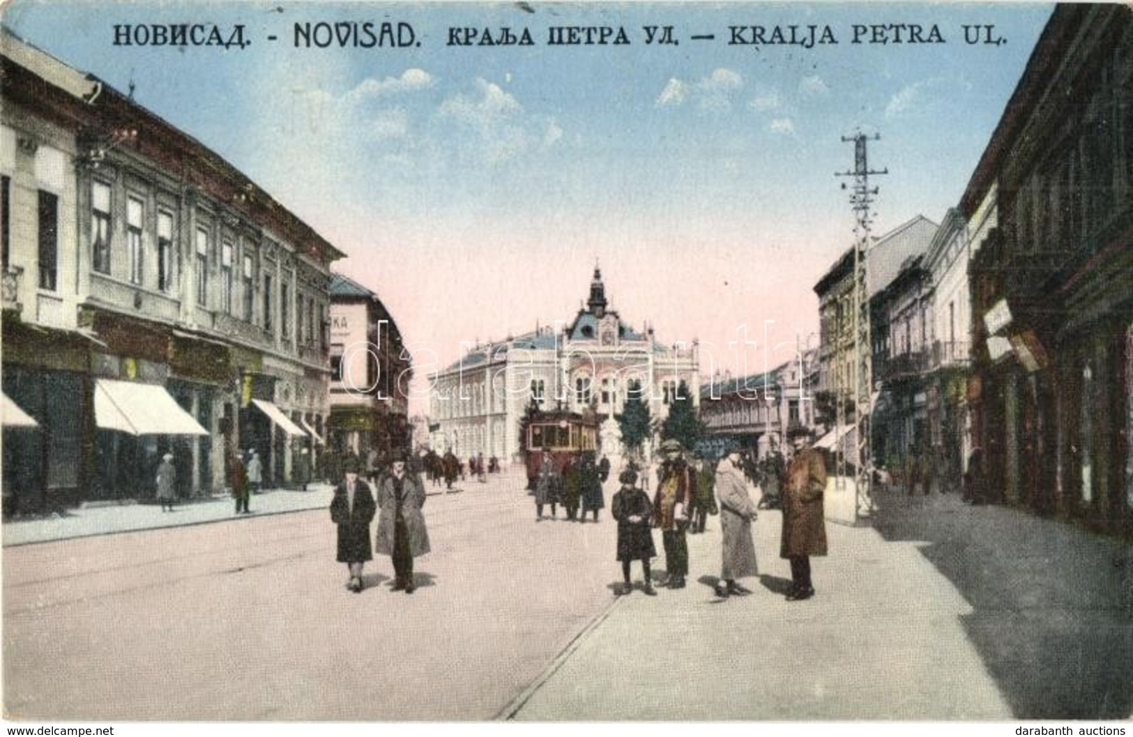T2 Újvidék, Novi Sad; Kralja Petra Ul. / Utcakép, üzletek, Villamos / Street View, Shops, Tram - Ohne Zuordnung