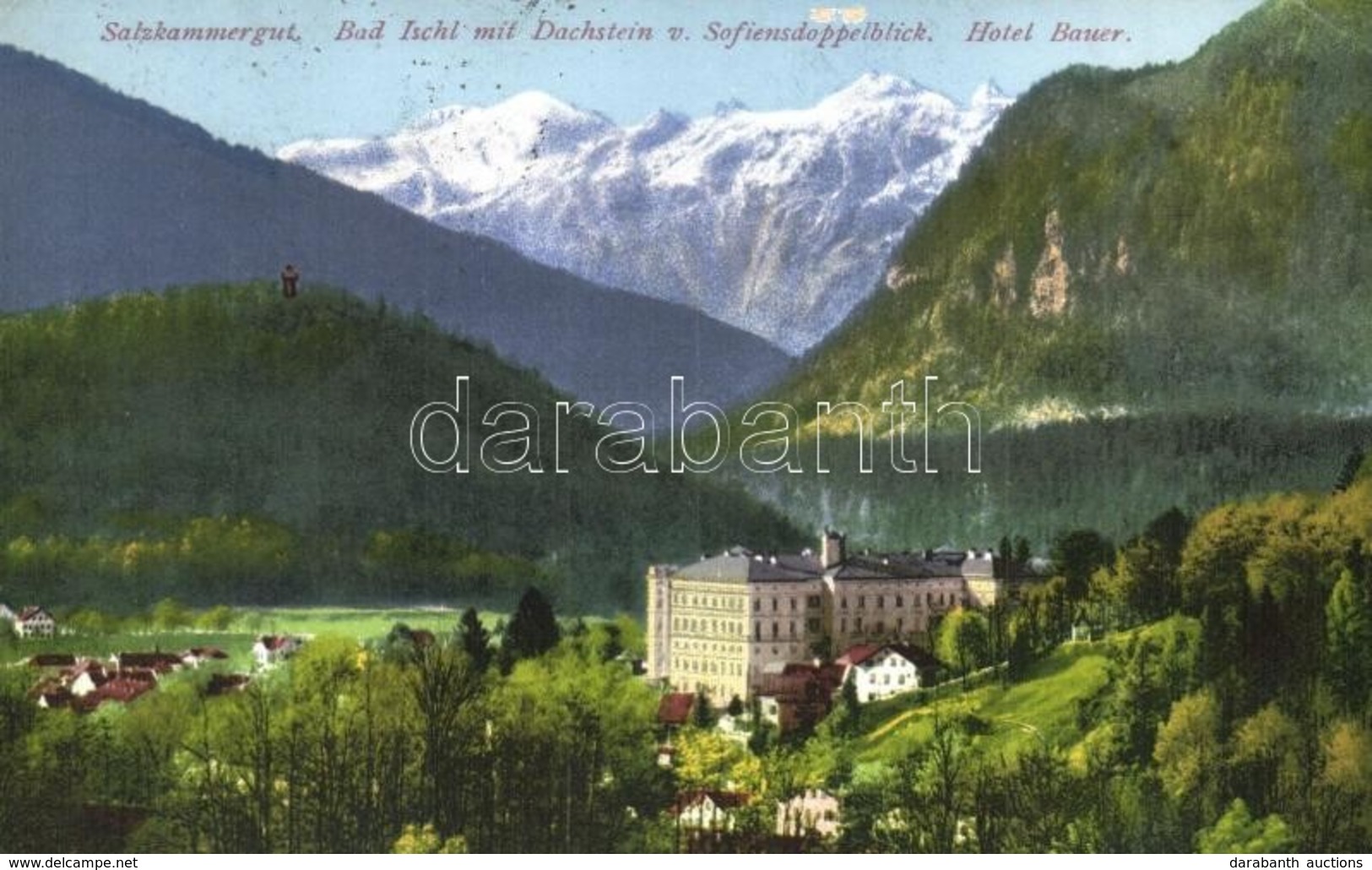 T2 Bad Ischl Mit Dachstein V. Sofiensdoppelblick, Hotel Bauer / Hotel - Zonder Classificatie