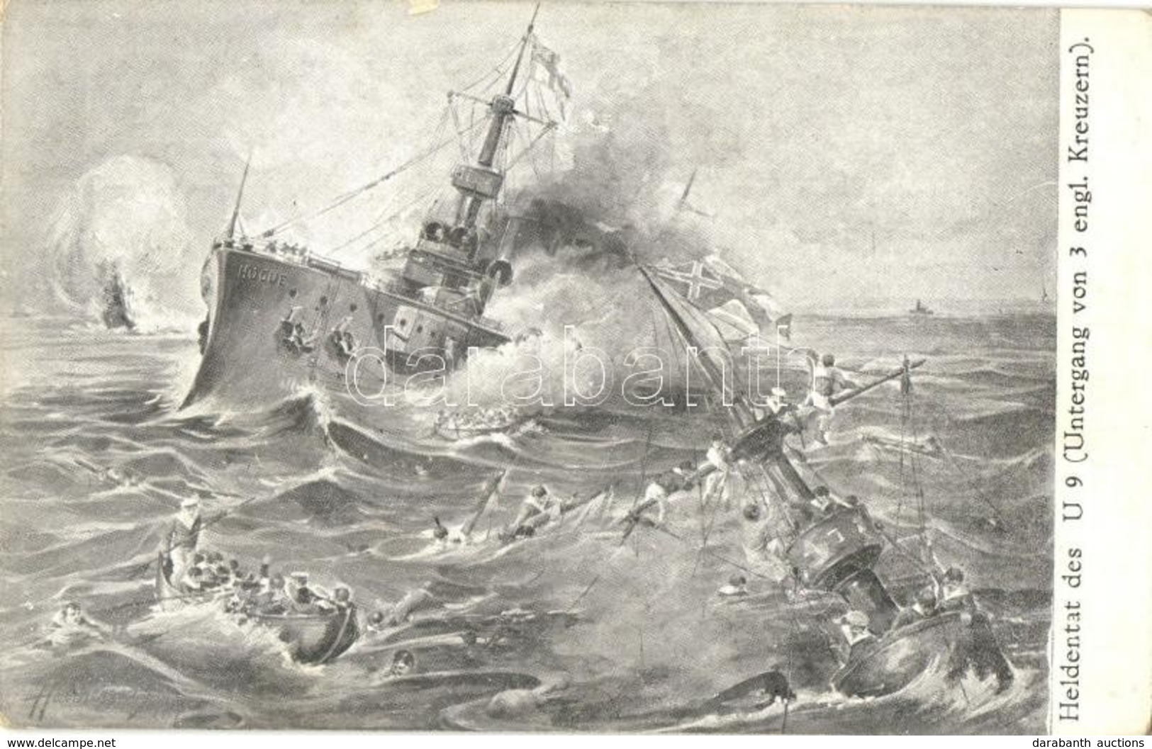 T2 Heldentat Des U 9 (Untergang Von 3 Engl. Kreuzern) / Kaiserliche Marine SM Unterseeboot 9 / WWI The Heroic Deed Of Th - Non Classés