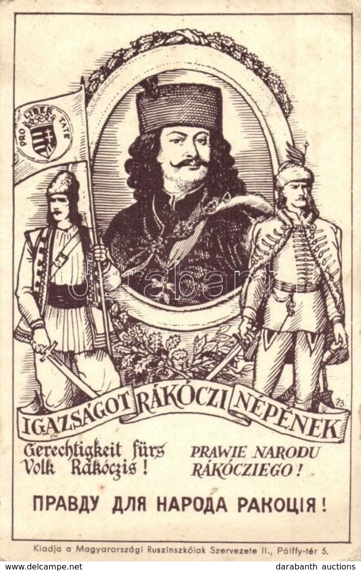 T2/T3 1938 Igazságot Rákóczi Népének! Önrendelkezési Jogot Követelünk A Felvidék őslakosságának!; Kiadja A Magyarországi - Non Classificati