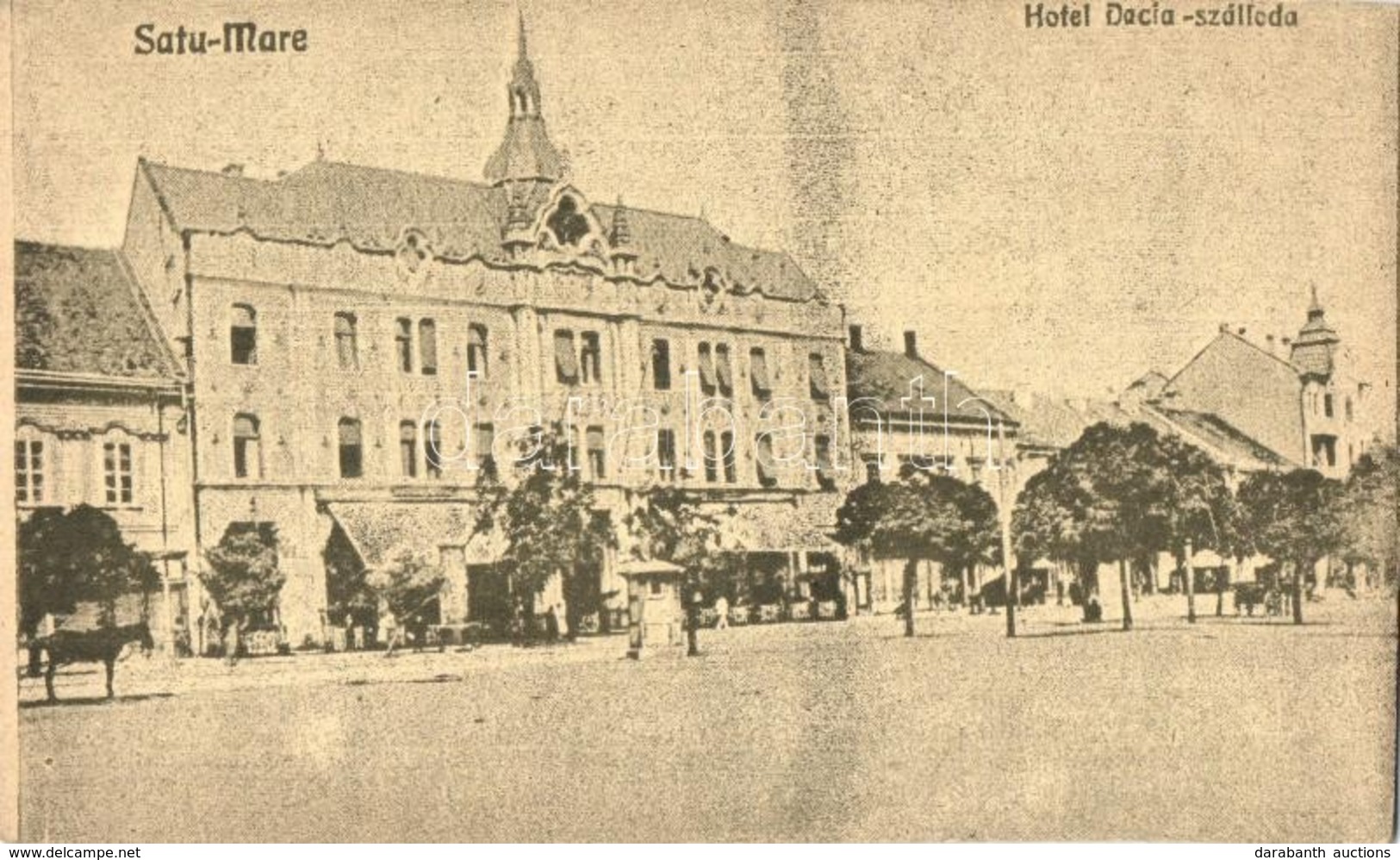 T2 Szatmárnémeti, Satu Mare; Dacia Szálloda / Hotel + 'Szatmárnémeti Visszatért' So. Stpl. - Non Classificati