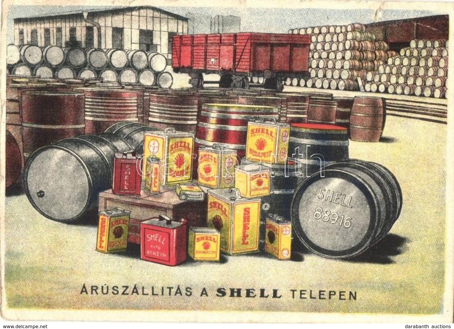 * T3 Áruszállítás A Shell Telepen, Shell Kőolaj Részvénytársaság Reklámlapja / Petroleum Advertisement + '1939 Gödöllő I - Ohne Zuordnung