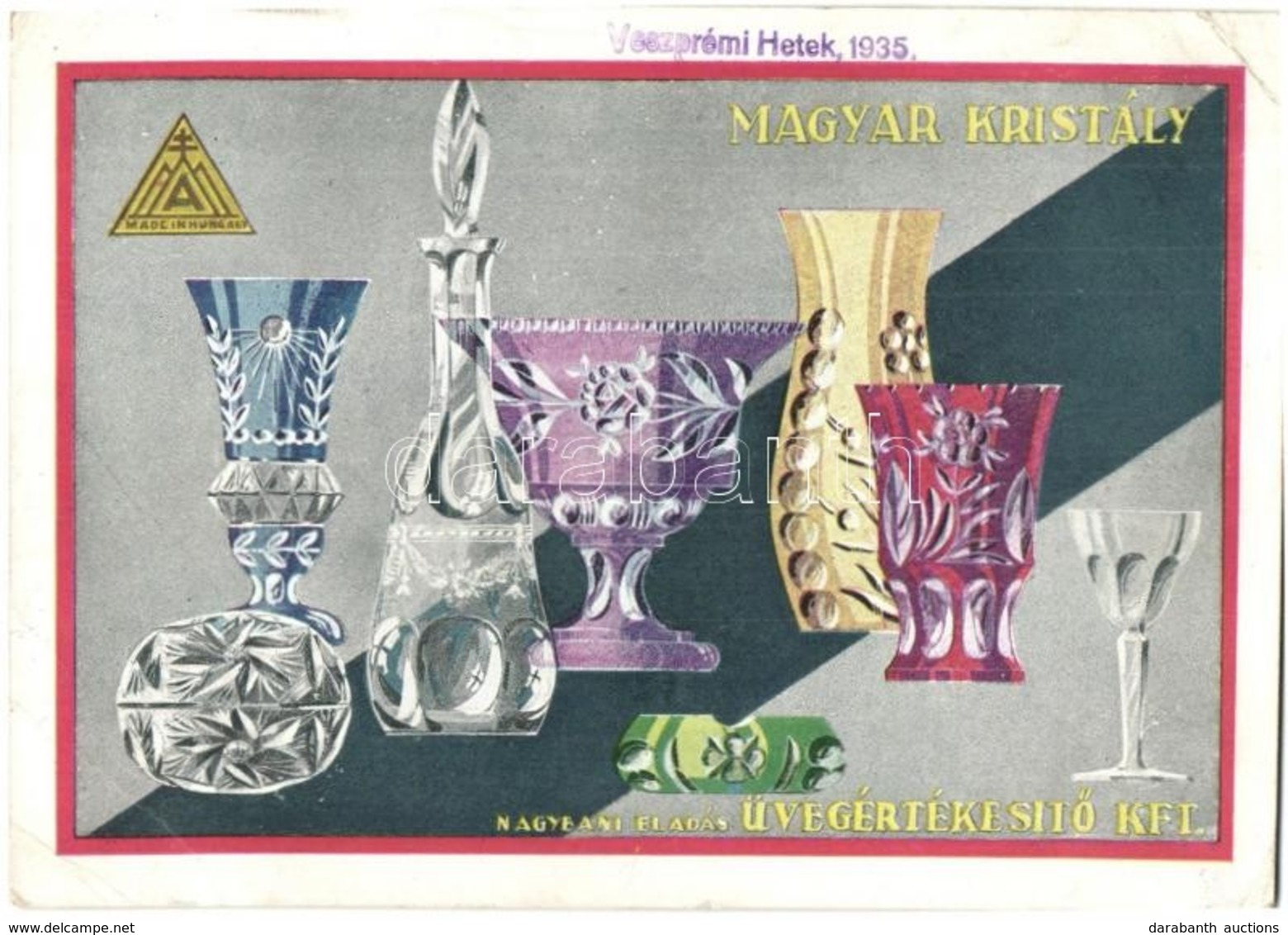 ** T2/T3 Magyar Kristály. Nagybani Eladás Üvegértékesítő KFT. / Hungarian Glass And Crystal Shop's Advertisement  (EK) - Non Classificati