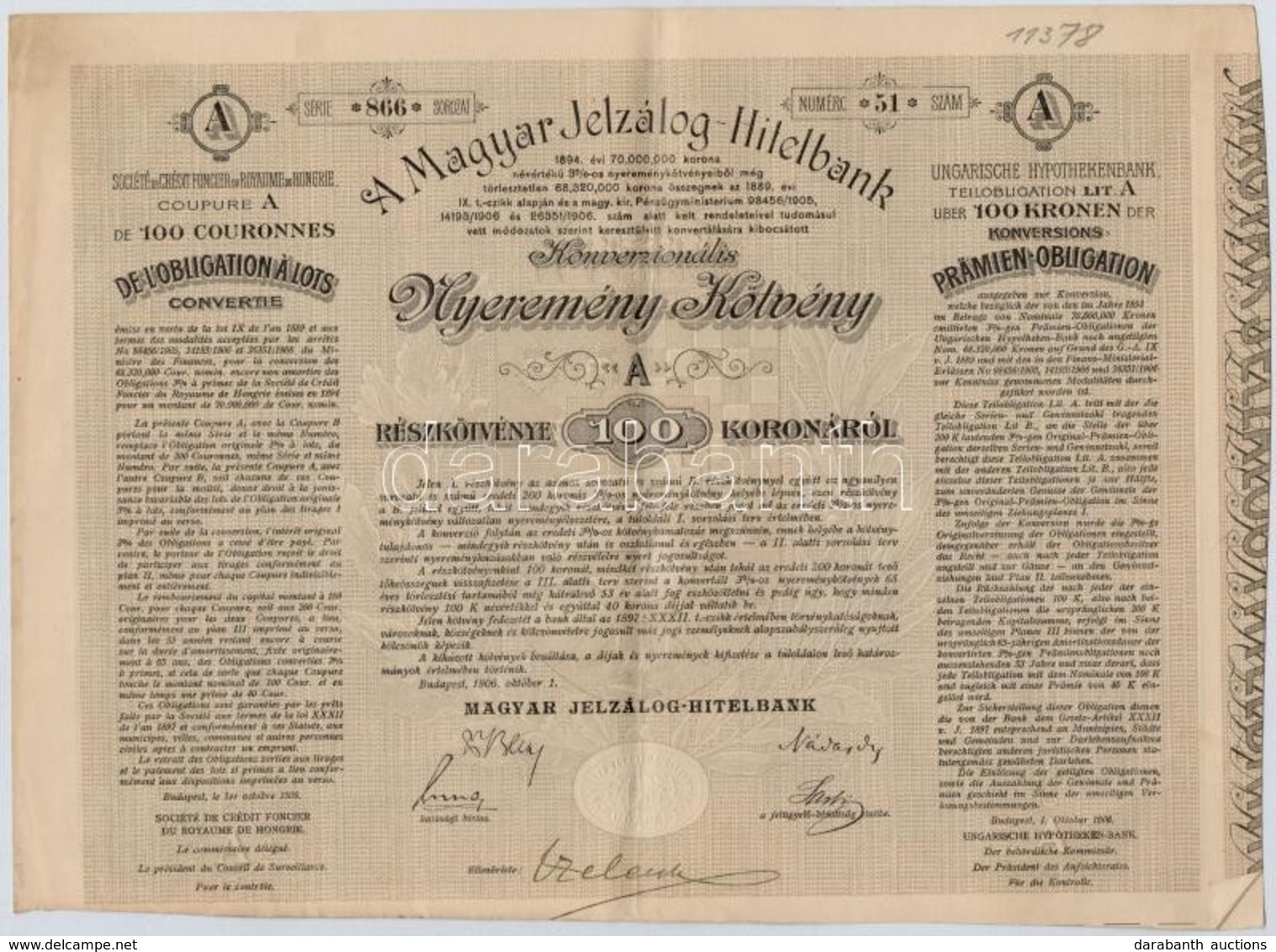 Budapest 1906. 'A Magyar Jelzálog-Hitelbank Konvenzionális Nyeremény-Kötvénye' 'B' Részkötvény 100K-ról, Szárazpecséttel - Non Classificati