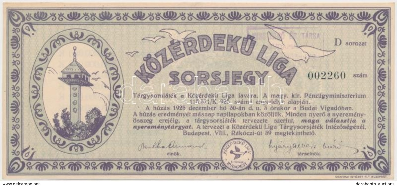 Budapest 1925. 'Közérdekű Liga Sorsjegy', 'Kiss Ernő és Társa' Bélyegzéssel T:II,II- - Non Classificati