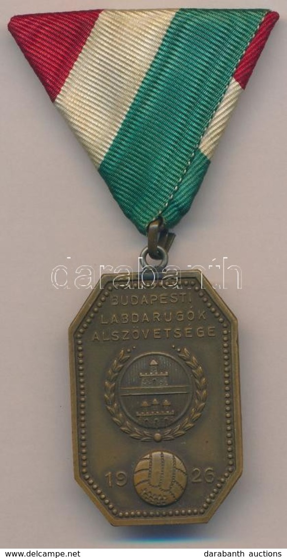 ~1926. 'Budapesti Labdarúgók Alszövetsége 1926' Br Sportérem Szalagon (45x31mm) T:2 - Non Classés