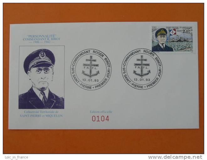 Marine Navy Commandant Birot FDC St Pierre Et Miquelon 301 - FDC