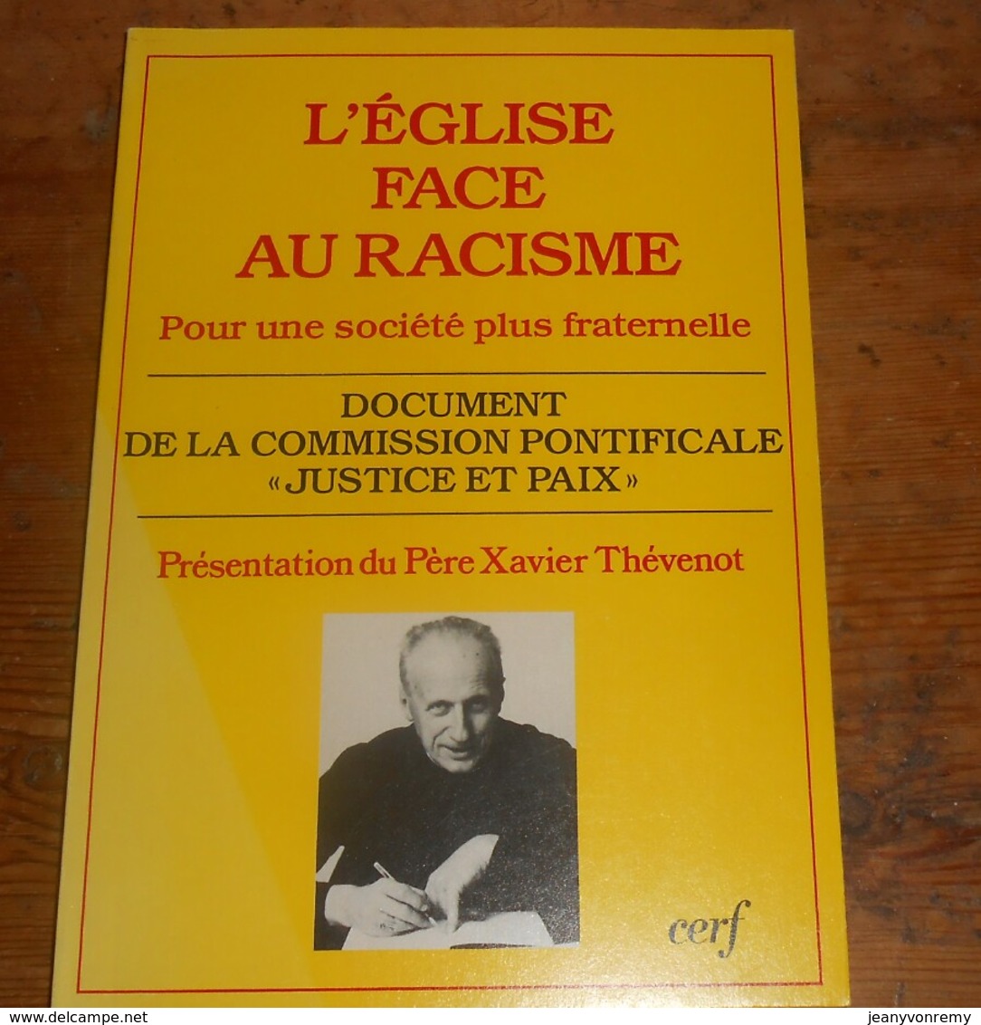 L'Eglise Face Au Racisme. 1989. - Religion